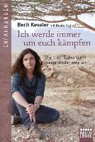 Ich werde immer um euch kämpfen - Berit Kessler