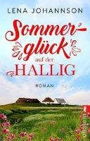 Sommerglück auf der Hallig - Lena Johannson