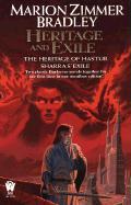 Heritage and Exile: The Heritage of Hastur; Sharra's Exile - Marion Zimmer Bradley