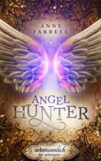 Angel Hunter - Anne Farrell
