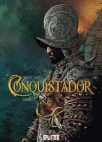 Conquistador. Bd.1 - Jean Dufaux, Philippe Xavier