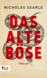 Das alte Böse - Nicholas Searle