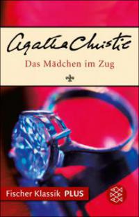 Das Mädchen im Zug und andere seltsame Fälle - Agatha Christie