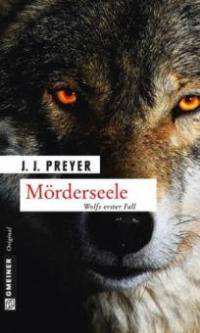 Mörderseele - J. J. Preyer