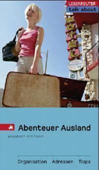 Abenteuer Ausland - Elisabeth Schöberl