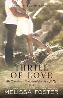 Thrill of Love (Love in Bloom - Melissa Foster