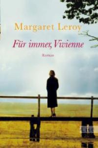 Für immer, Vivienne - Margaret Leroy