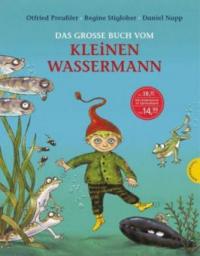 Das große Buch vom kleinen Wassermann - Otfried Preußler, Regine Stigloher