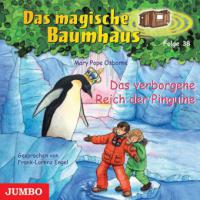 Das verborgene Reich der Pinguine, 1 Audio-CD - Mary Pope Osborne