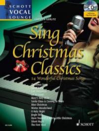 Sing Christmas Classics, Gesang und Klavier, m. MP3-CD - 