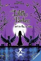 Lilith Parker und der Kuss des Todes - Janine Wilk