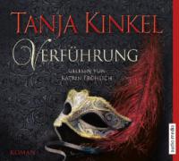 Verführung, 6 Audio-CDs - Tanja Kinkel