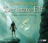 Der letzte Elf - Silvana De Mari