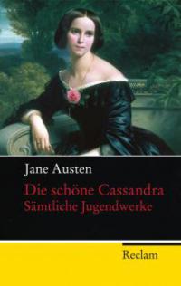 Die schöne Cassandra - Jane Austen