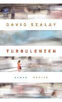 Turbulenzen - David Szalay