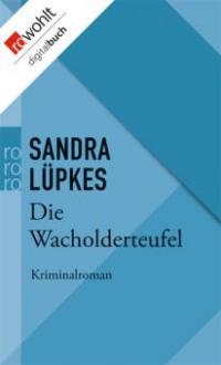 Die Wacholderteufel - Sandra Lüpkes