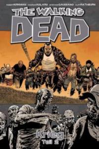 The Walking Dead 21 - Robert Kirkman
