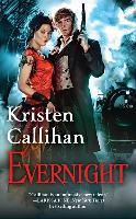 Evernight: The Darkest London Series: Book 5 - Kristen Callihan