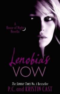 Lenobia's Vow - Kristin Cast, P. C. Cast
