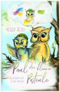 Paul die kleine Posteule - Nessy Reich