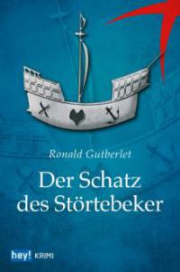 Der Schatz des Störtebeker - Ronald Gutberlet