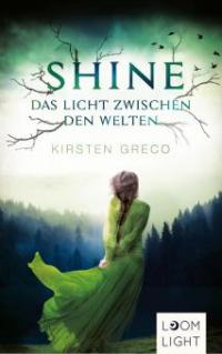 Shine - Kirsten Greco