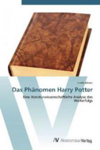 Das Phänomen Harry Potter - Linda Jelinek