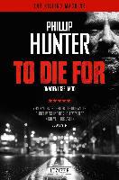 The Killing Machine. To Die For - Phillip Hunter