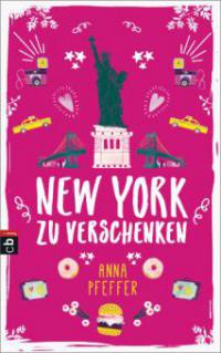 New York zu verschenken - Anna Pfeffer
