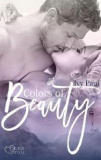 Colors of Beauty - Ivy Paul