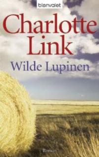 Wilde Lupinen - Charlotte Link