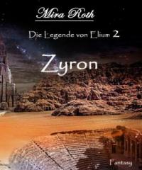 Zyron - Mira Roth