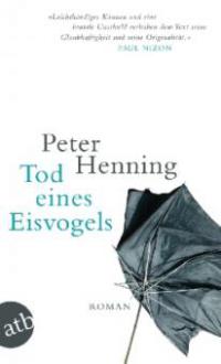 Tod eines Eisvogels - Peter Henning