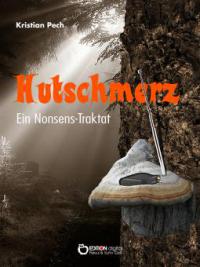Hutschmerz - Kristian Pech