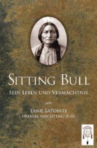 Sitting Bull - Ernie LaPointe
