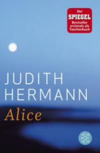 Alice - Judith Hermann