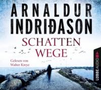 Schattenwege - Arnaldur Indridason, Arnaldur Indriðason