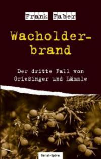 Wacholderbrand - Frank Faber