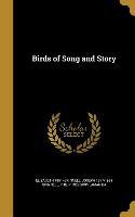 BIRDS OF SONG & STORY - Elizabeth 1851 Grinnell, Joseph 1877-1939 Grinnell, Philip 1927-2005 Lamantia
