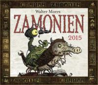 Zamonien 2015 Wandkalender - Walter Moers