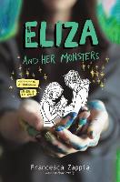 Eliza and Her Monsters - Francesca Zappia