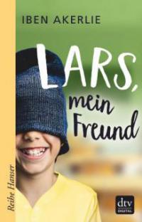 Lars, mein Freund - Iben Akerlie