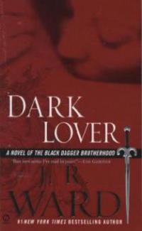 Dark Lover - J. R. Ward