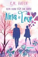 Kein Navi für die Liebe - Nina in Love - C. M. Hafen