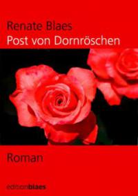 Post von Dornröschen - Blaes Renate