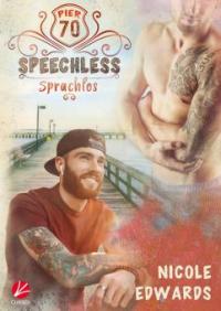 Speechless - Sprachlos - Nicole Edwards