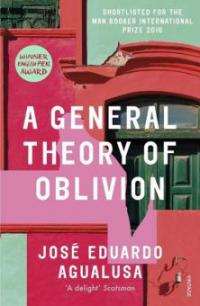 A General Theory of Oblivion - José Eduardo Agualusa