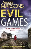 Evil Games - Angela Marsons
