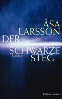 Der schwarze Steg - Åsa Larsson