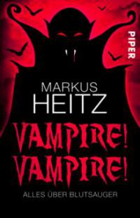 Vampire! Vampire! - Markus Heitz